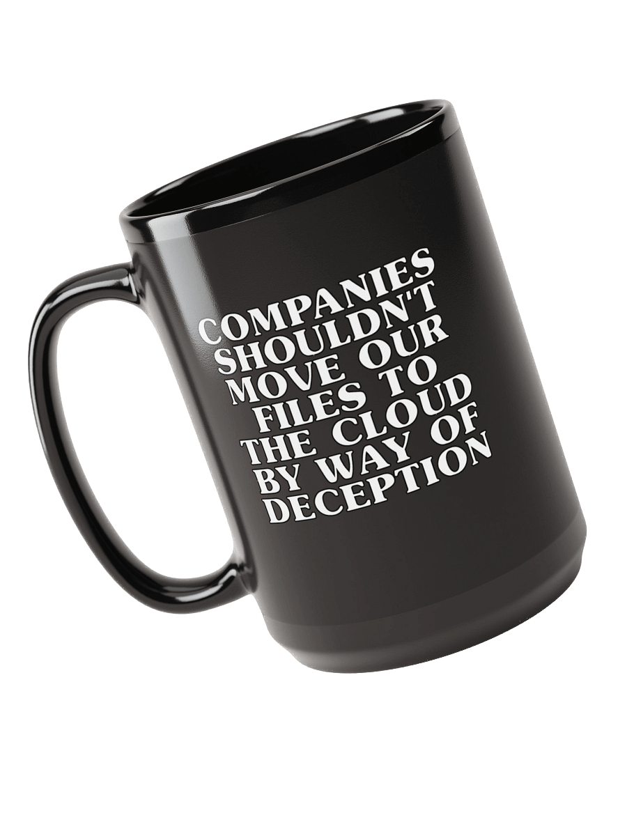 companys shouldn't move our files to the cloud by way of deception product image (3)
