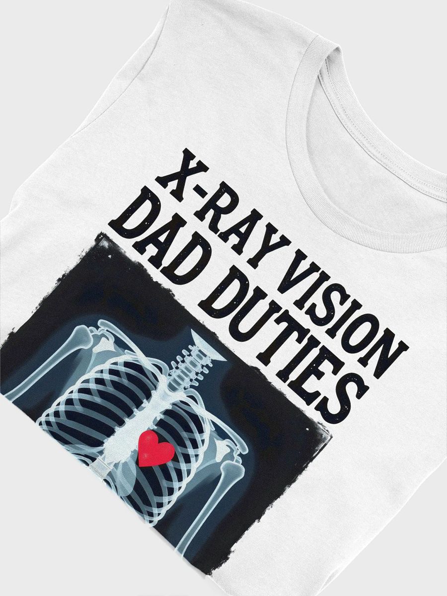 X-Ray Vision Dad Duties T-Shirt product image (42)