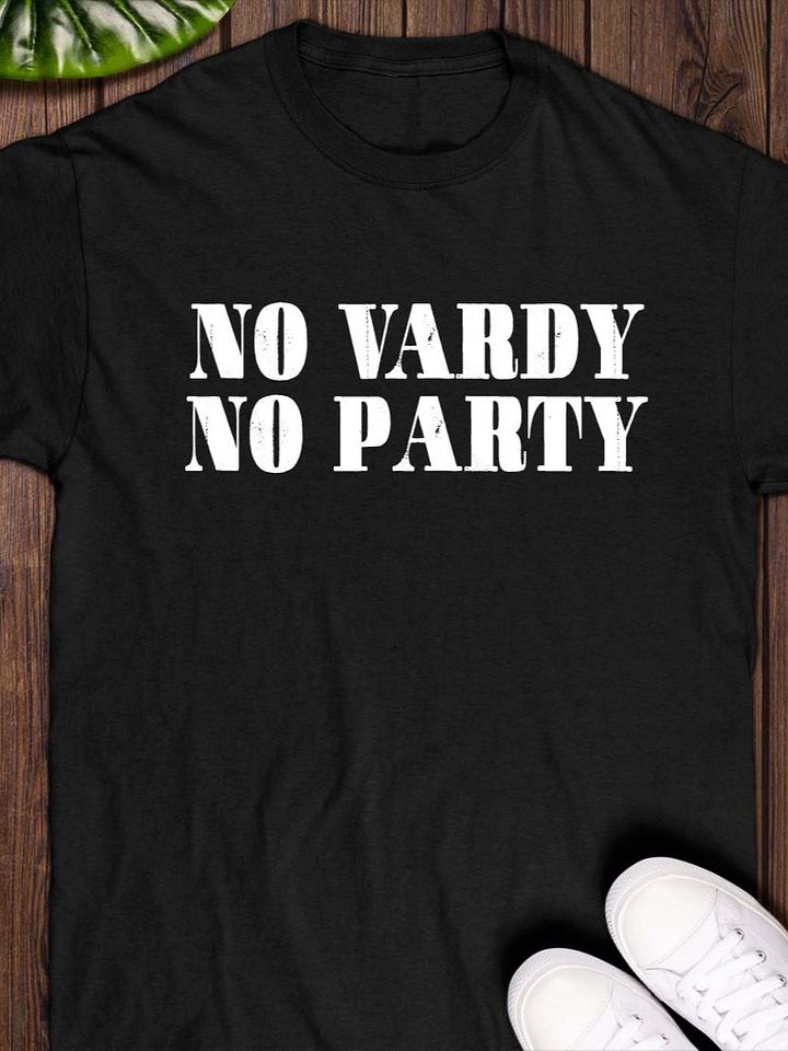No Vardy No Party Shirt product image (1)