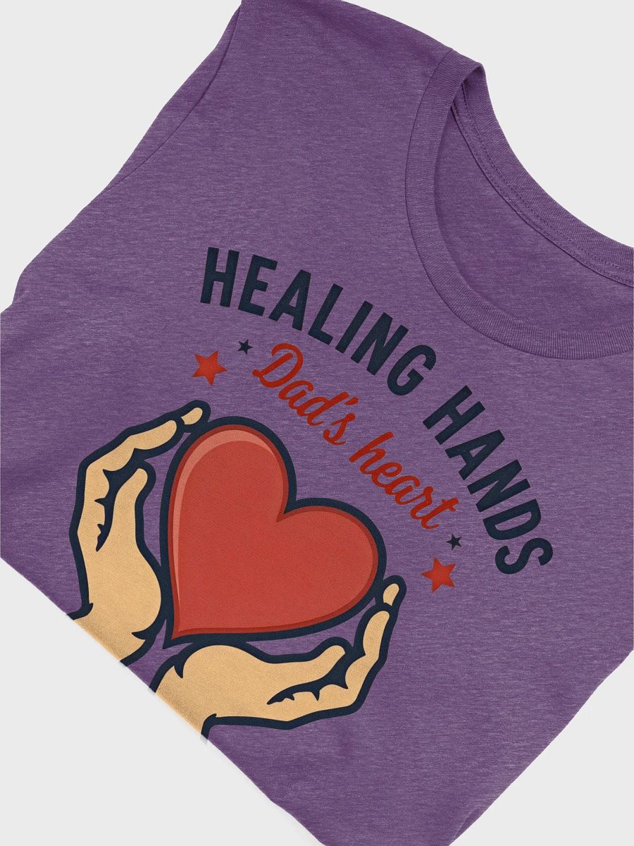 Healing Hands Dad's Heart T-Shirt product image (55)