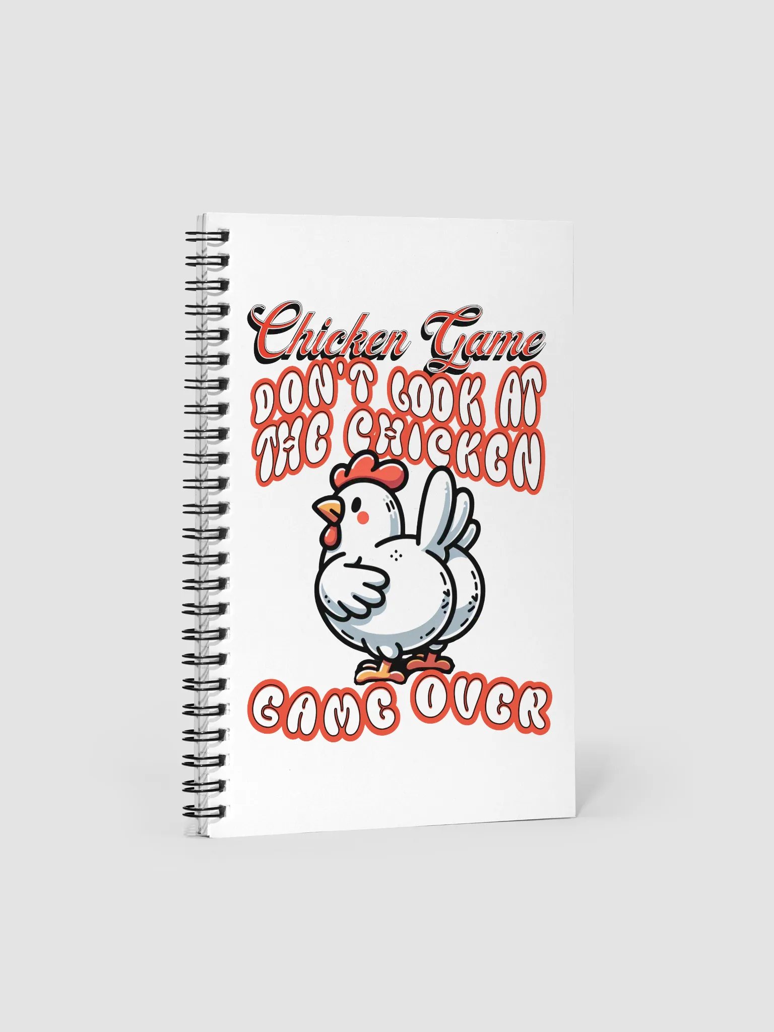 Chicken Game Dont Look At The Chicken Game Over Spiral Notebook product image (2)