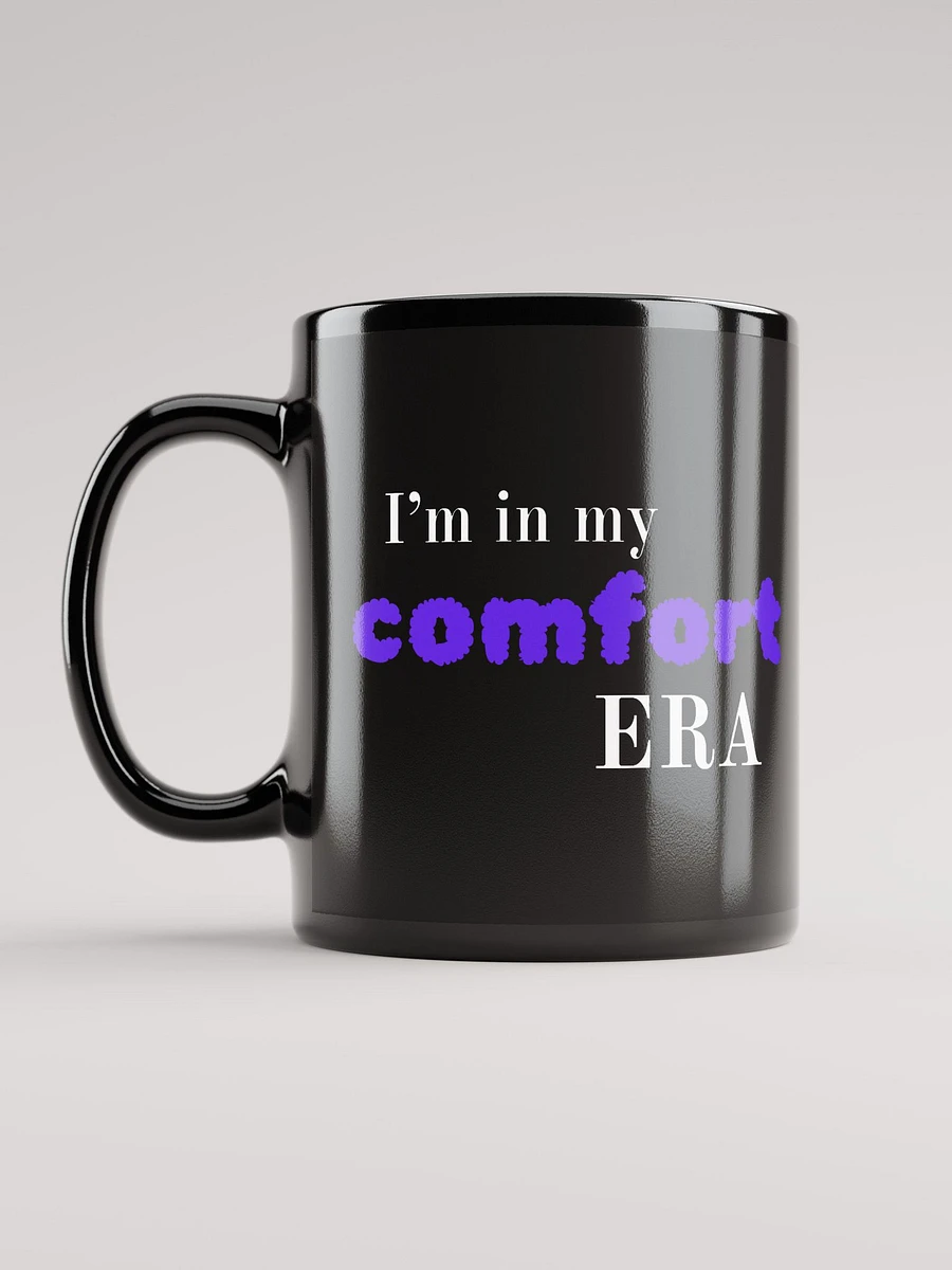 I'm in my comfort era product image (6)