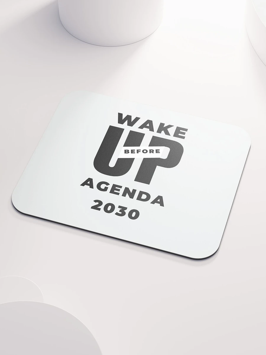 White Mouse Pad Wake Up Before Agenda 2030 product image (4)