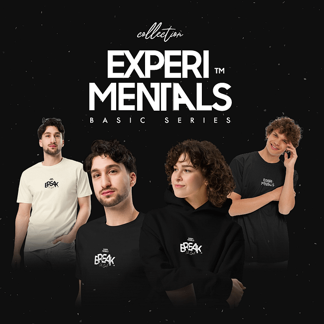 EXPERIMENTALS Basic Series