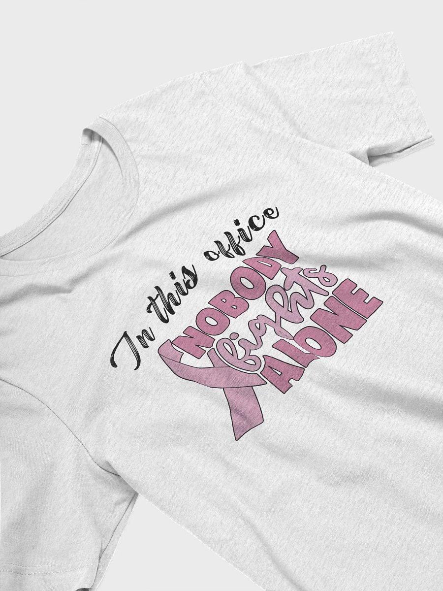 NOBODY FIGHTS ALONE POSTAL WORKER BREAST CANCER TSHIRT product image (3)