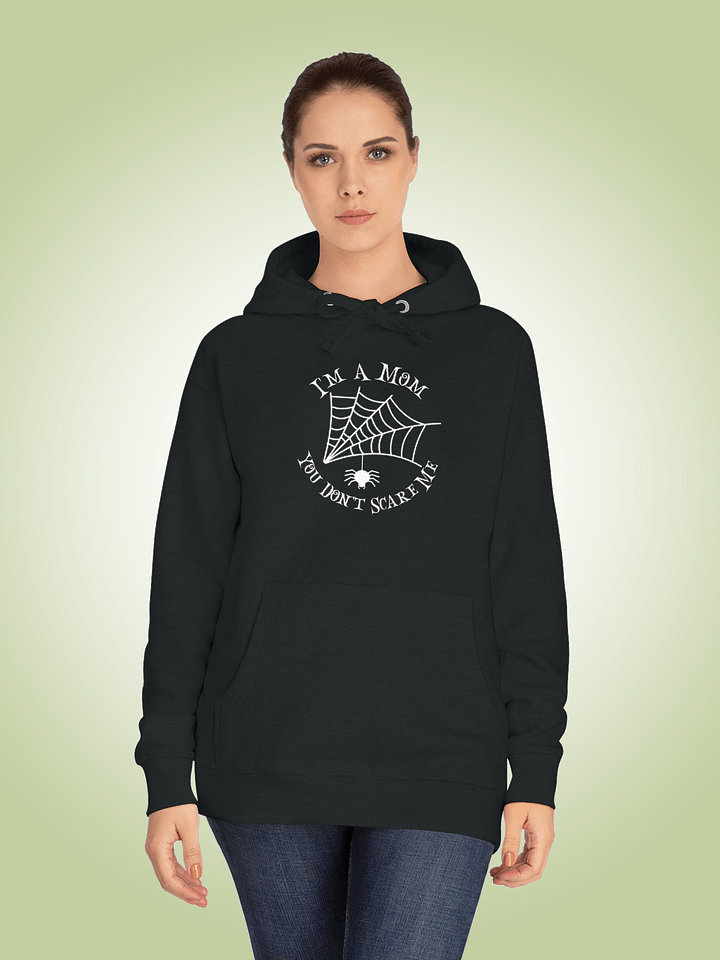 I'm A Mom You Don't Scare Me product image (1)