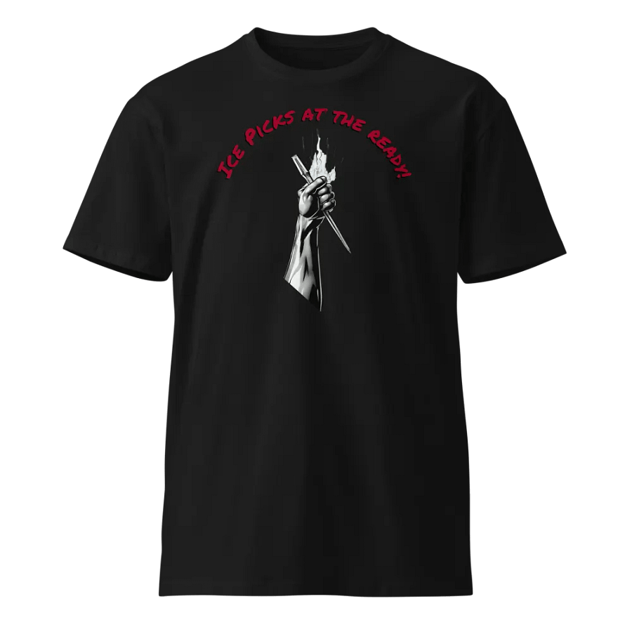 Ice picks at the ready Unisex T-Shirt product image (1)