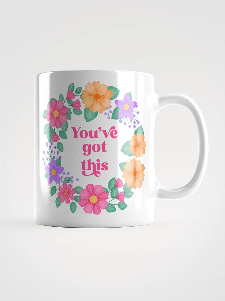 You've got this - Motivational Mug product image (1)