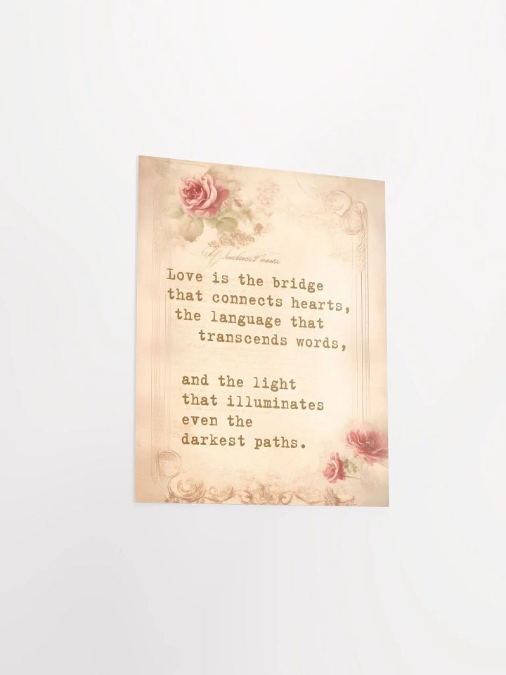 Elegant Love is the Bridge Inspirational Poster product image (2)