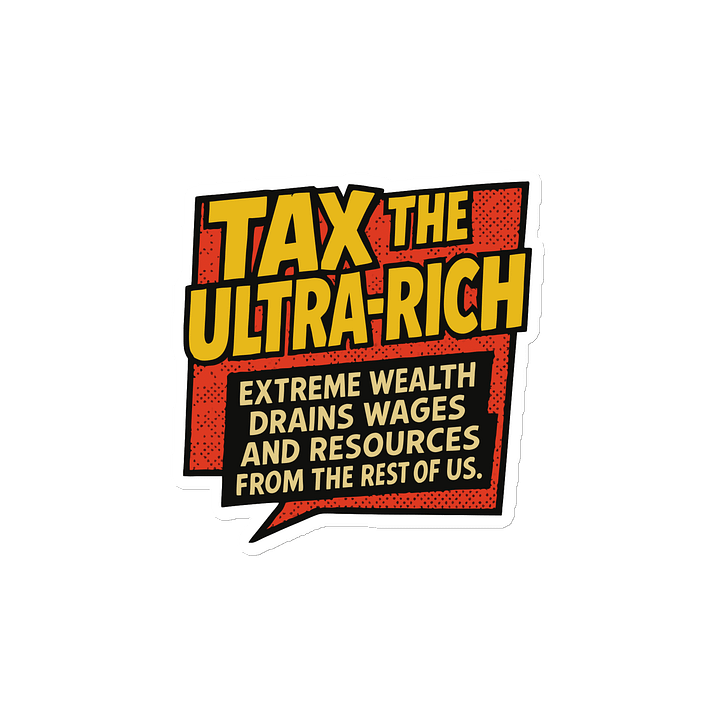 Ultra-Rich Tax Manifesto Die-Cut Magnets product image (2)
