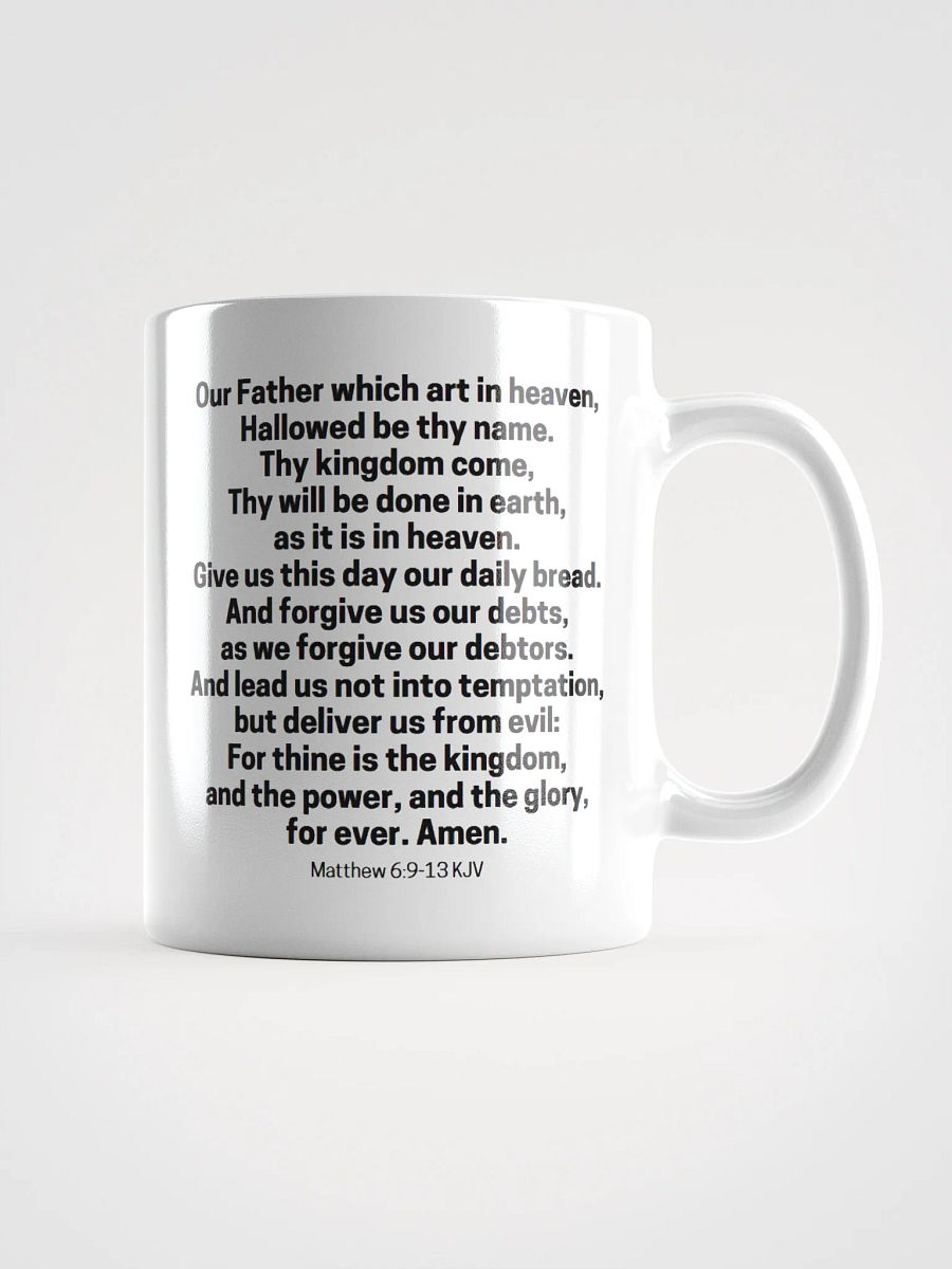Our Father Which Art In Heaven Matthew 6:9-13 KJV White Glossy Mug 11/15/20oz product image (1)