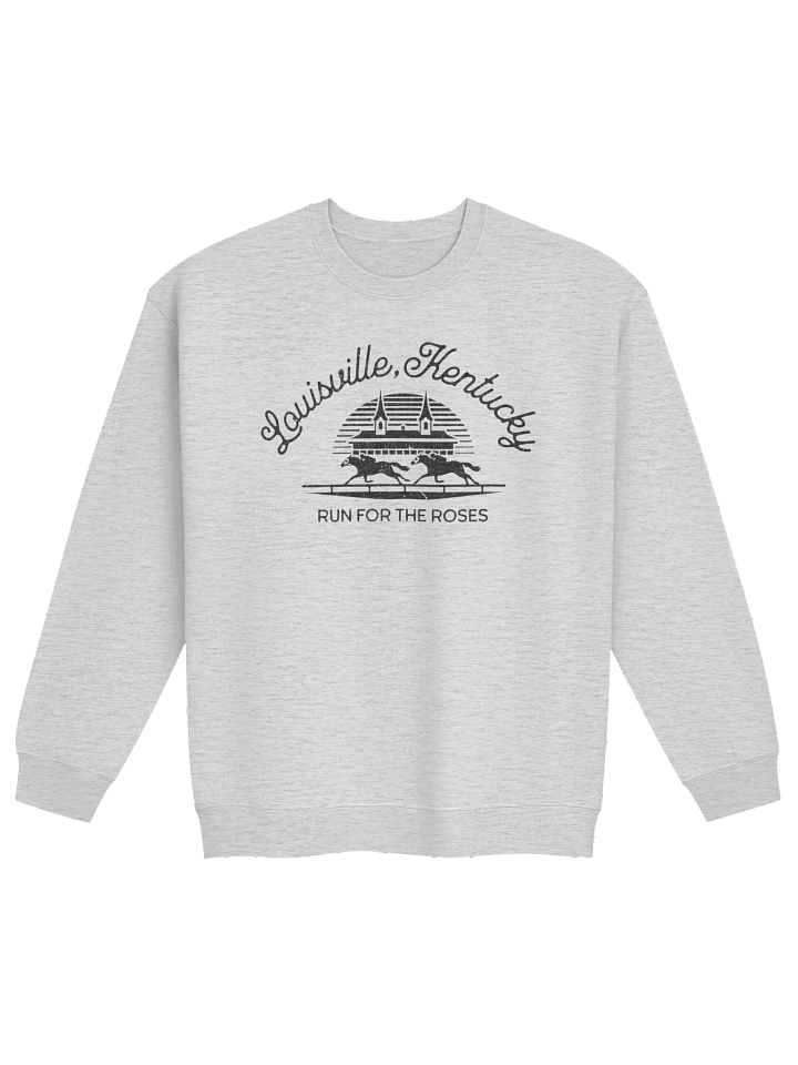 Louisville, Kentucky Run for the Roses Sweatshirt product image (1)