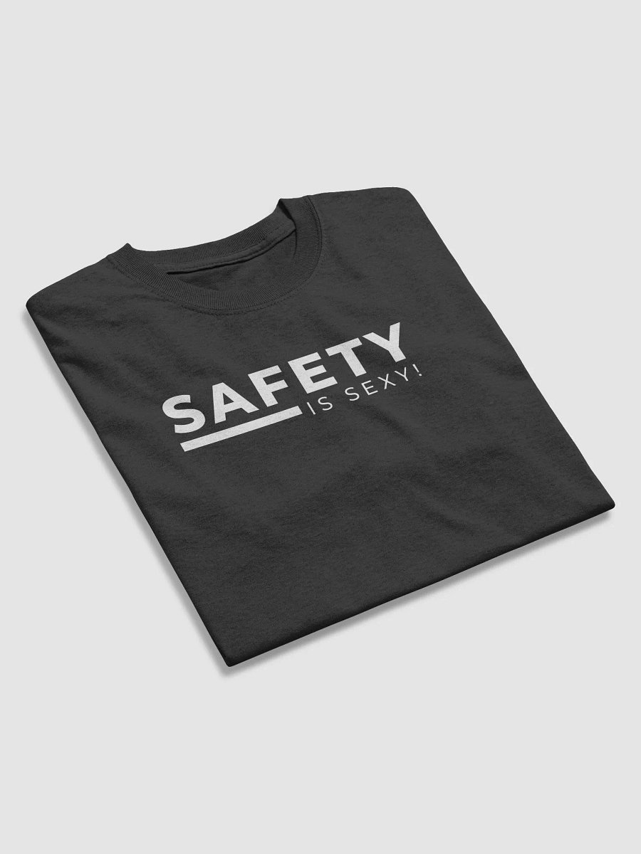 Safety is Sexy T-Shirt! White Font product image (4)