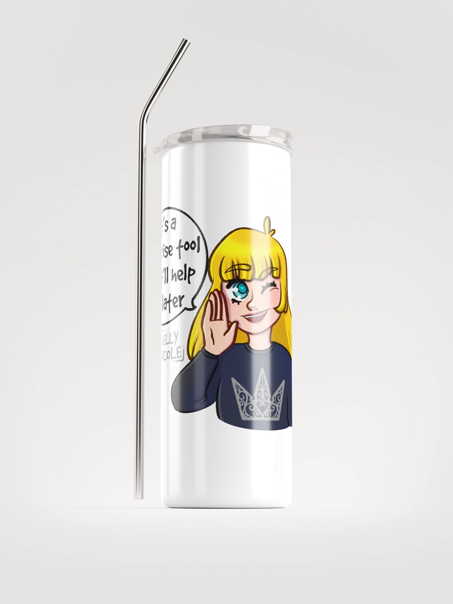 It's a Surprise Tool That'll Help us Later Tumbler product image (1)