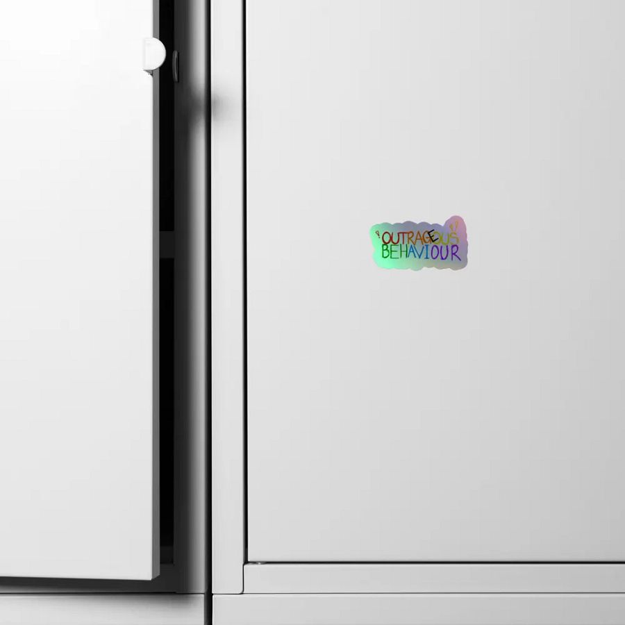 OUTRAGEOUS BEHAVIOUR!!! - Holographic Sticker product image (4)