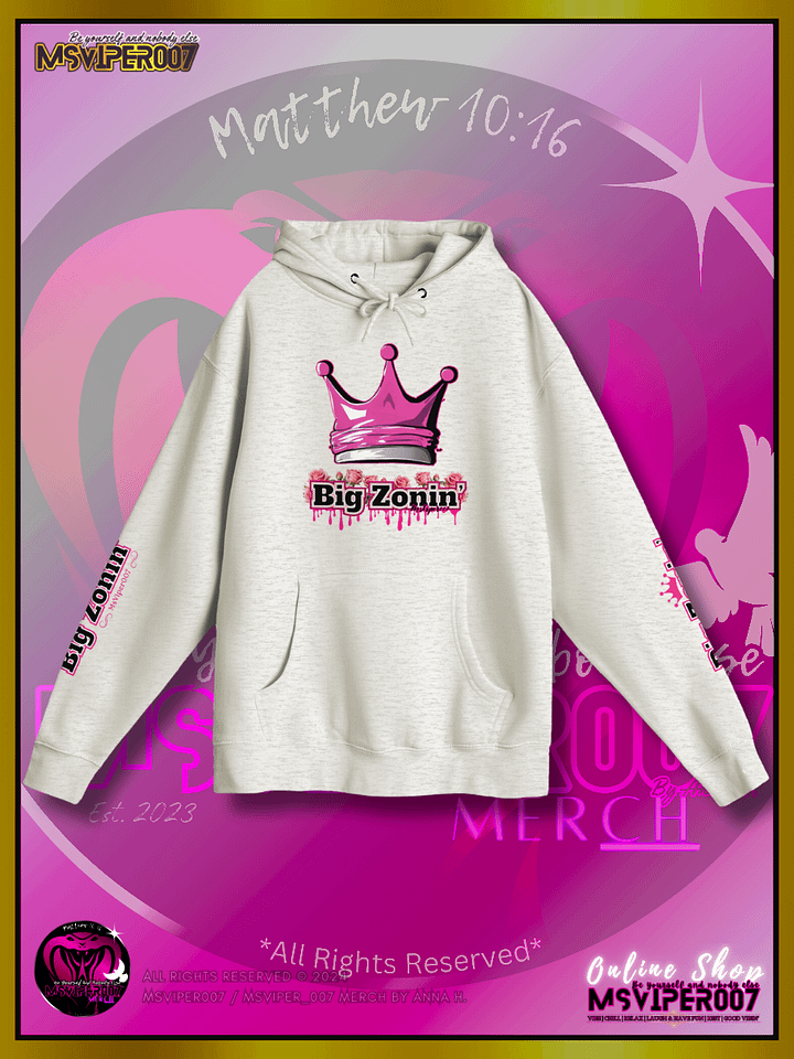 Hoodie - MsViper007's "[BZ] - Big Zonin'™" Comfort Hoodie By Anna H. product image (1)
