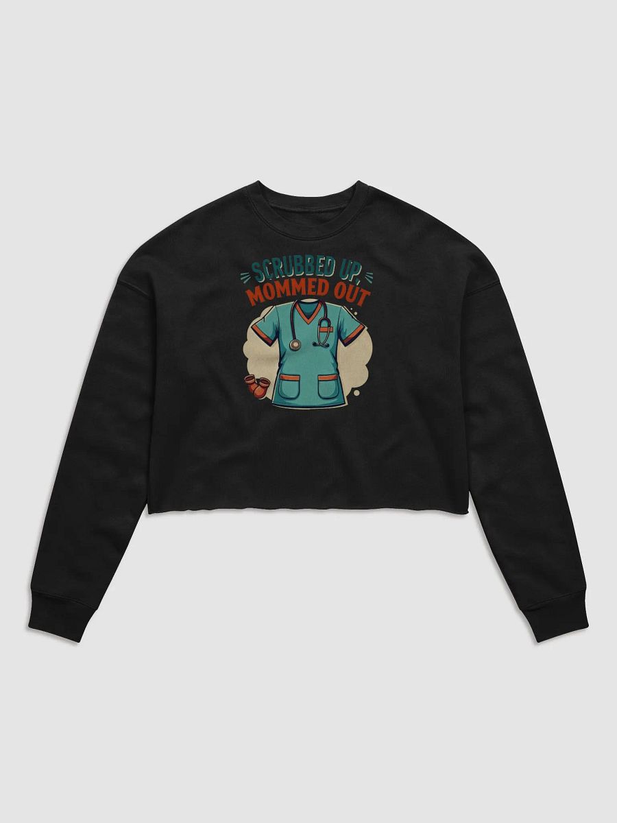 Mom med Out & Scrubbed Up Crop Sweatshirt product image (3)