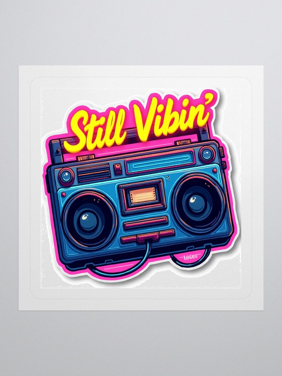 Still Vibin product image (2)