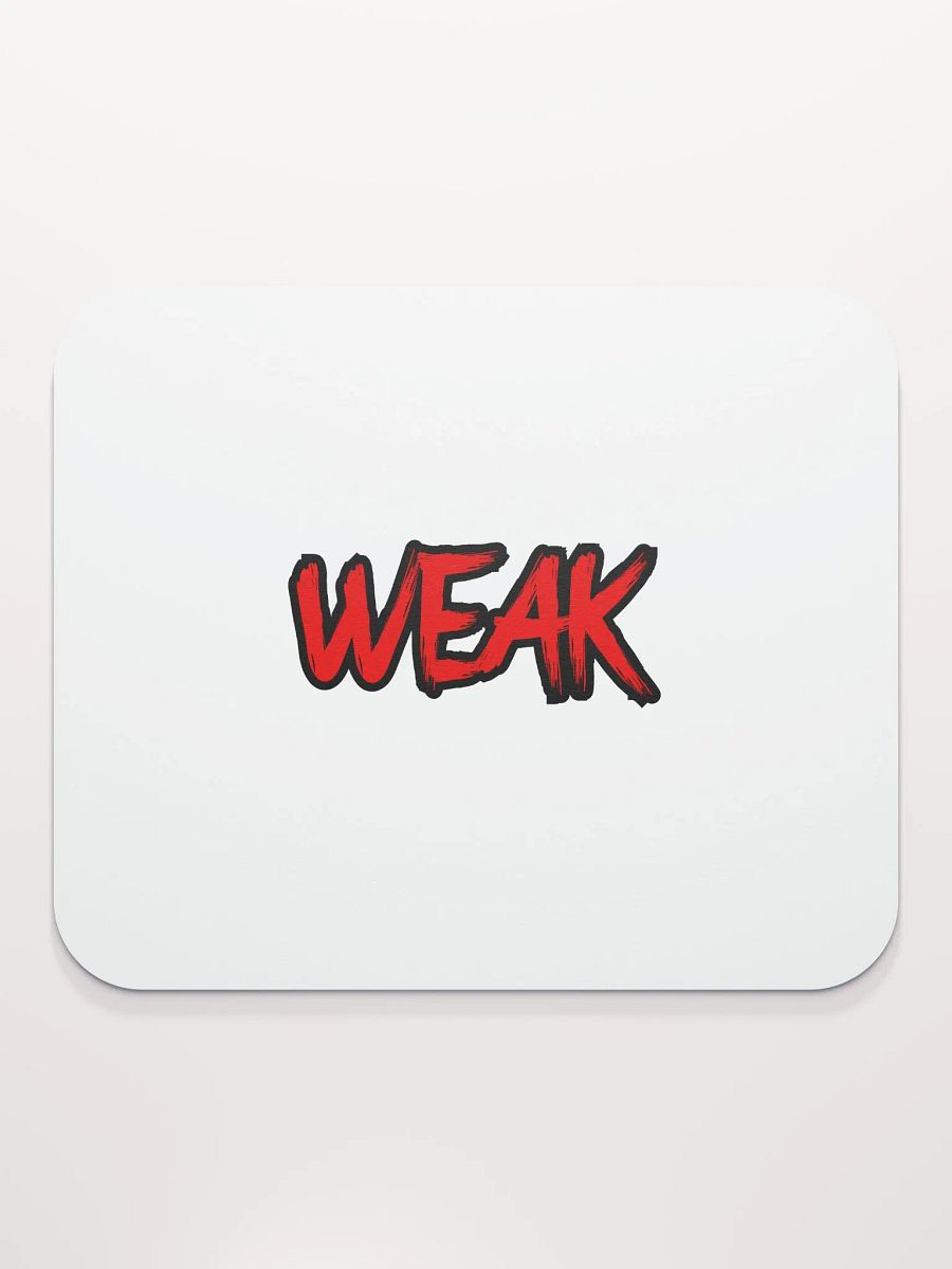 WEAK Mousepad product image (2)