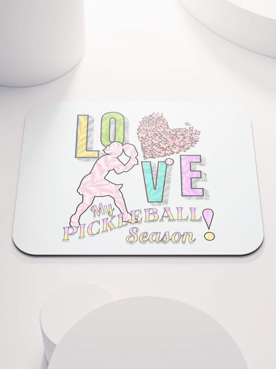 Love My Pickleball Season Female Mouse Pad product image (1)
