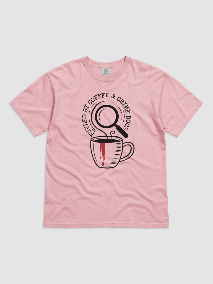 Fuelled by Coffee and Crime Docs Shirt – Hand-drawn Funny True Crime T-Shirt for a Coffee Lover product image (2)