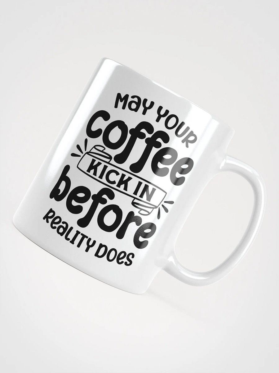 May Your Coffee Kick In Mug product image (12)