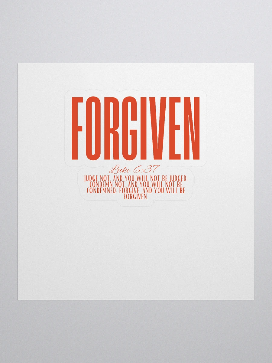 FORGIVEN - Luke 6:37 Sticker product image (1)