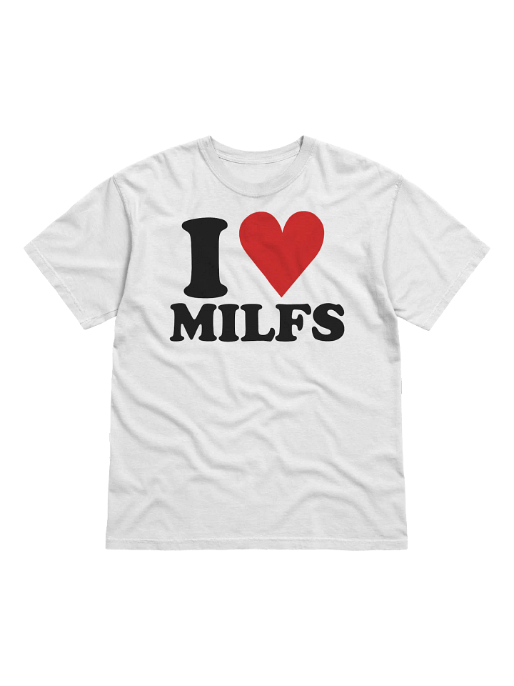i ♥ milfs product image (1)