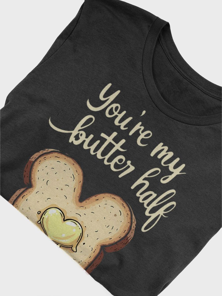 You're My Butter Half Valentines T-Shirt product image (37)