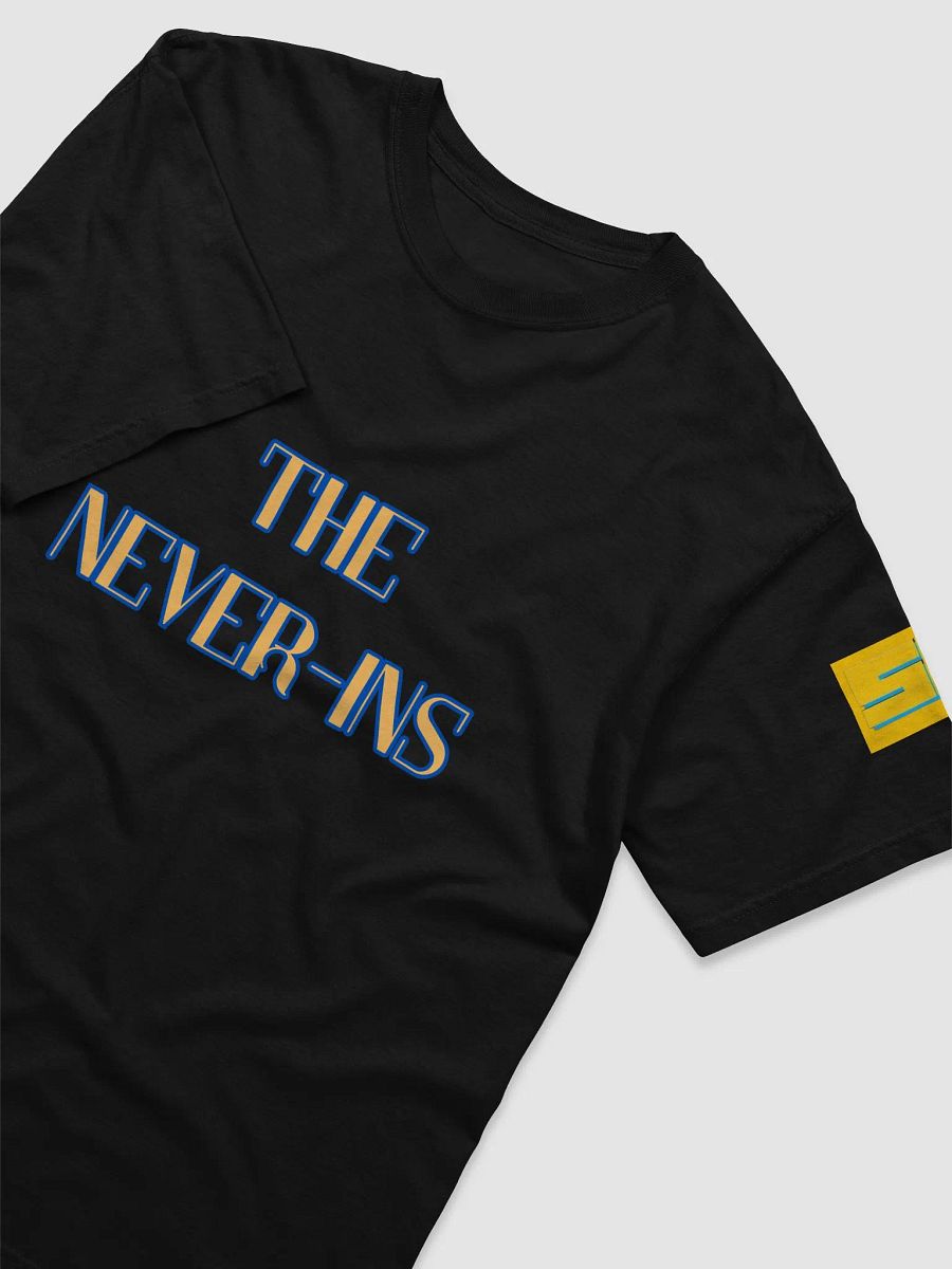 The Never-Ins WILL Take It Down TShirt product image (9)