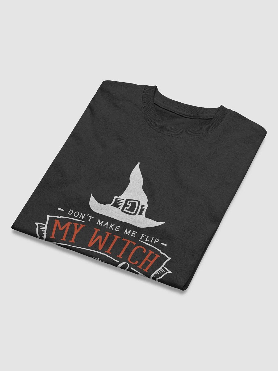 ✨ Don’t Make Me Flip My Witch Switch! ✨ product image (4)