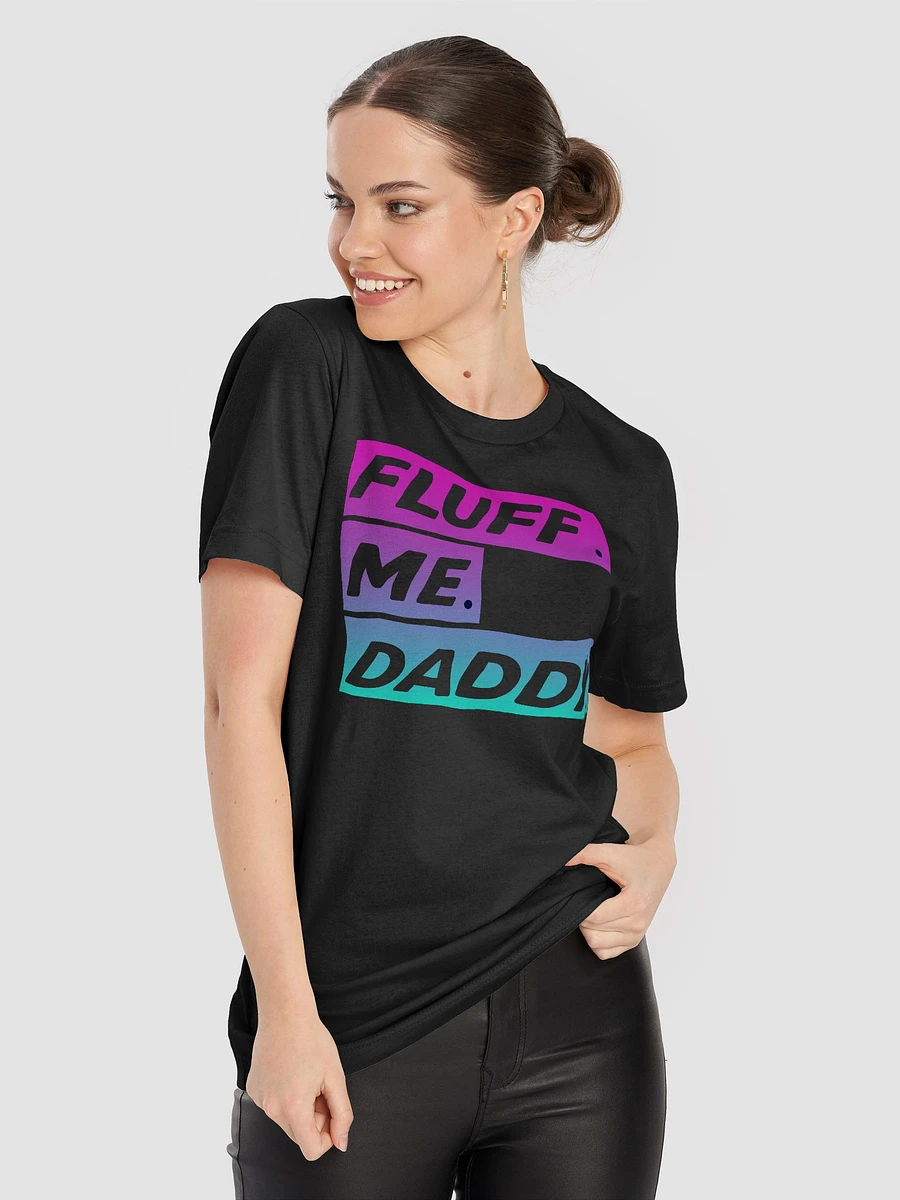 FLUFF ME DADDY SUPER SOFT T-SHIRT product image (18)