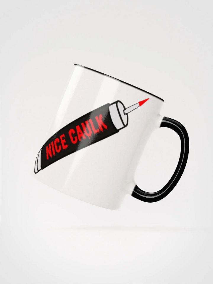 "Nice Caulk" Mug product image (2)