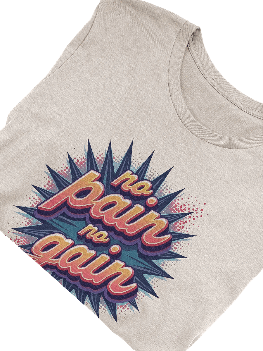 No Pain No Gain T-Shirt, Motivational Graphic Tee product image (9)