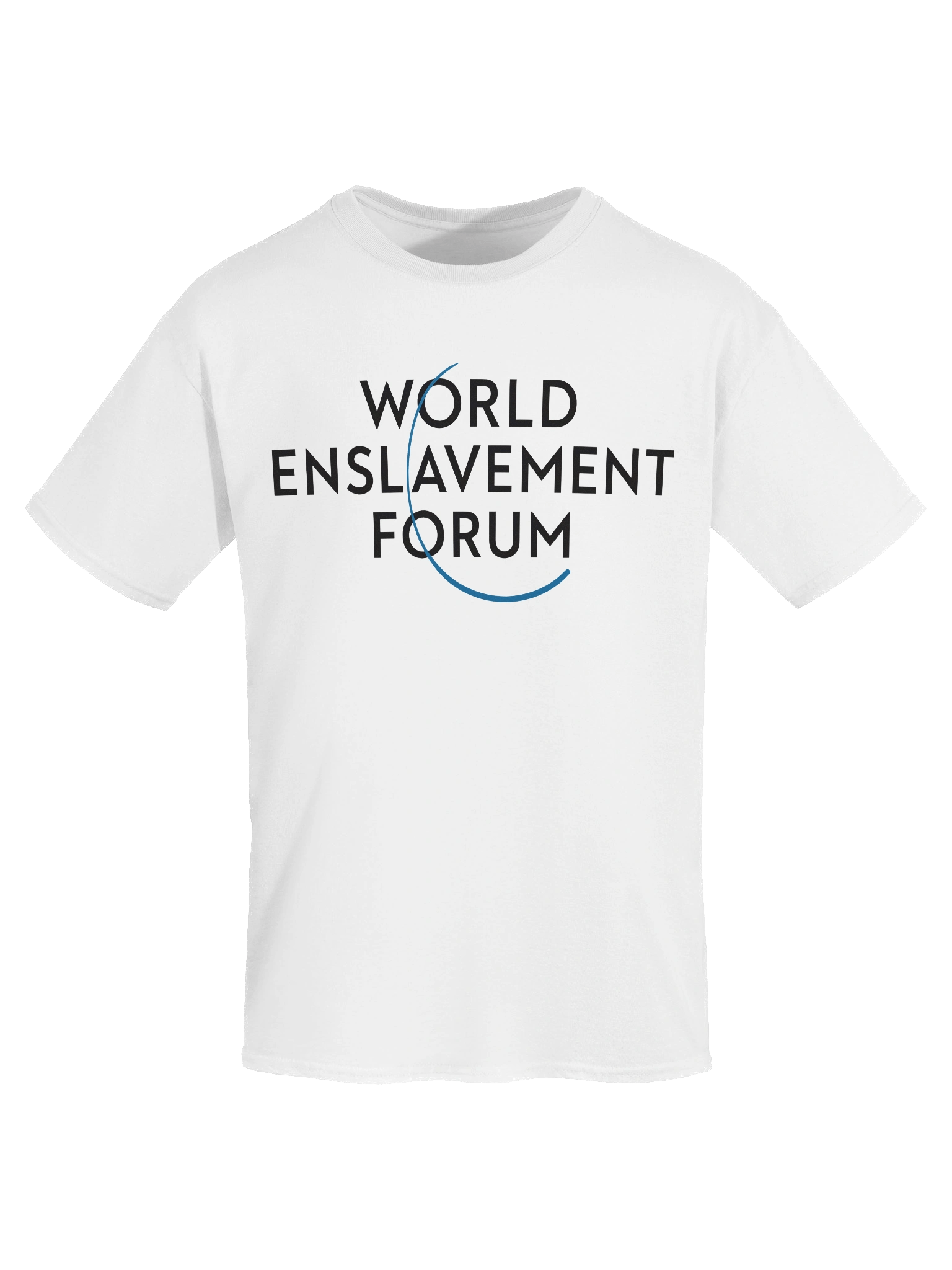 World Enslavement Forum T-shirt product image (7)