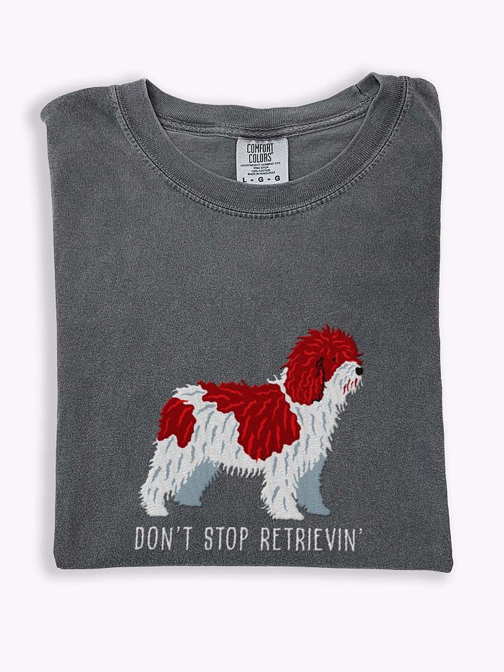 Don't Stop Retrievin' T-Shirt(Embroidered) of a Spanish Water Dog(Chocolate & White) product image (1)