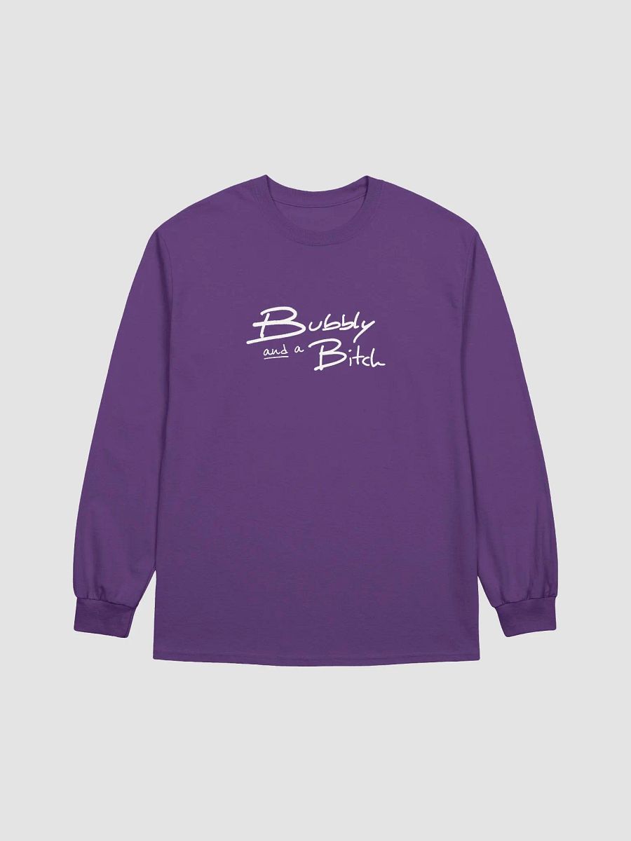 Bubbly and a B*tch (white design) printed cotton long sleeve product image (2)