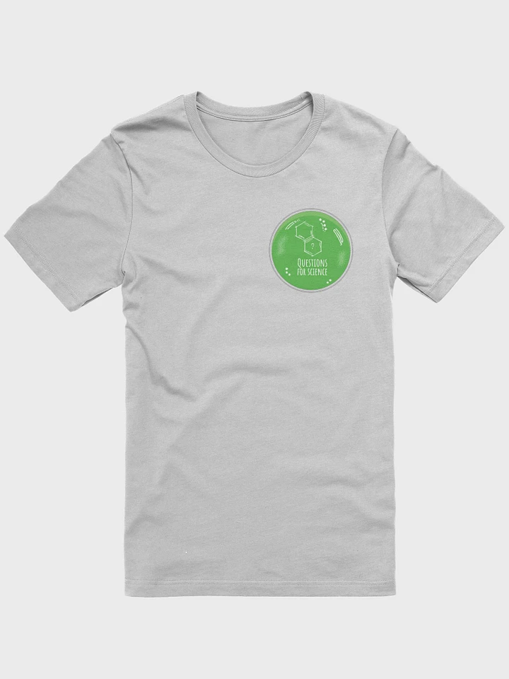Questions For Science Petri Dish Tee product image (3)