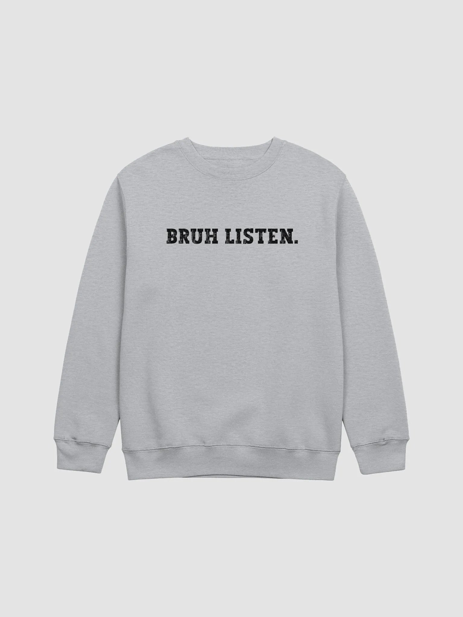 Bruh Listen Women's Sweatshirt (Light) product image (1)