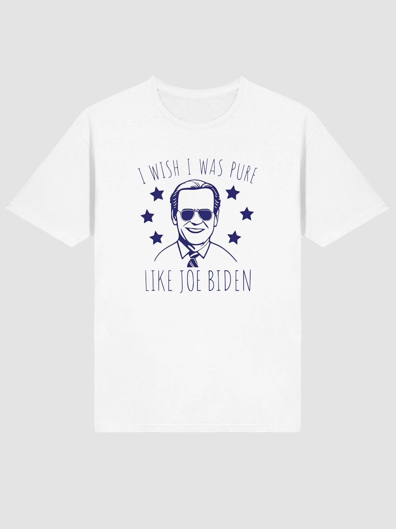 I Wish I Was Pure Like Joe Biden Shirt 🇺🇸 product image (1)