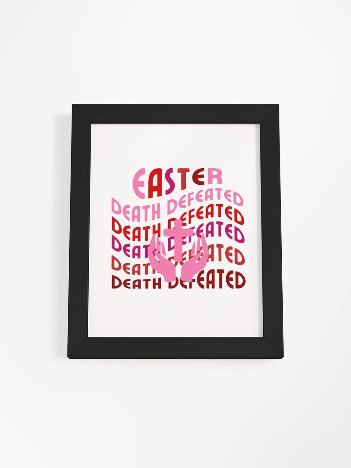 EASTER: Death Defeated Organic Frame Poster product image (1)