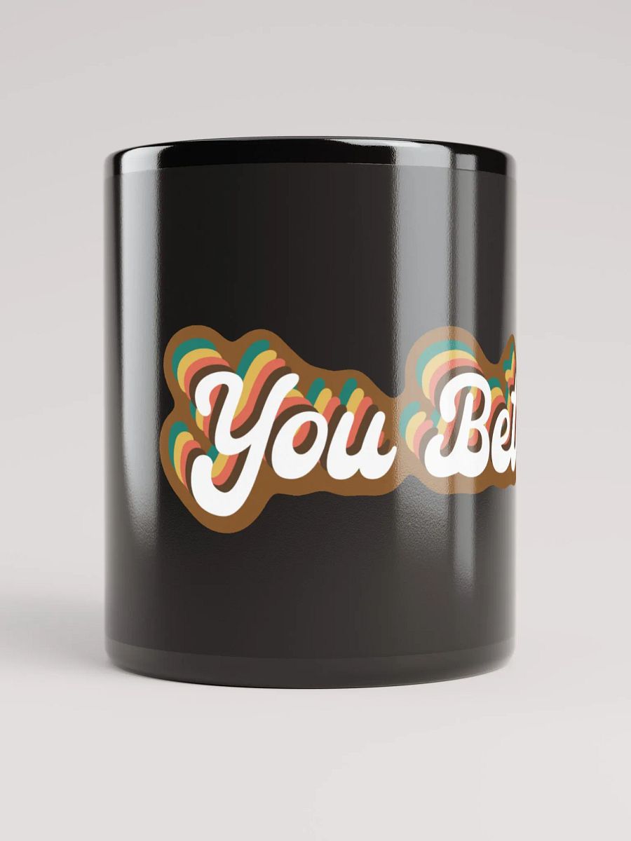 YOU BETCHA! Mug product image (10)