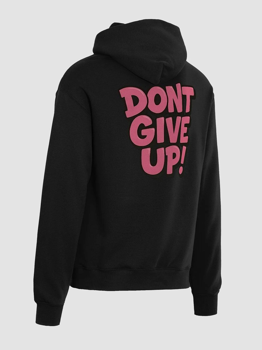 Dont Give Up Hoodie (Black) product image (5)