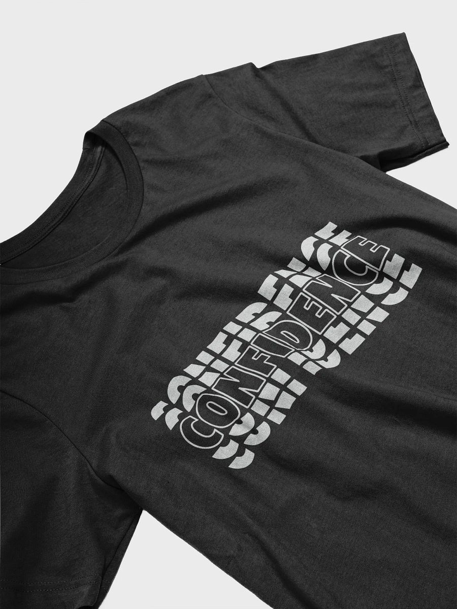 Confidence Design T-Shirt #118 product image (6)