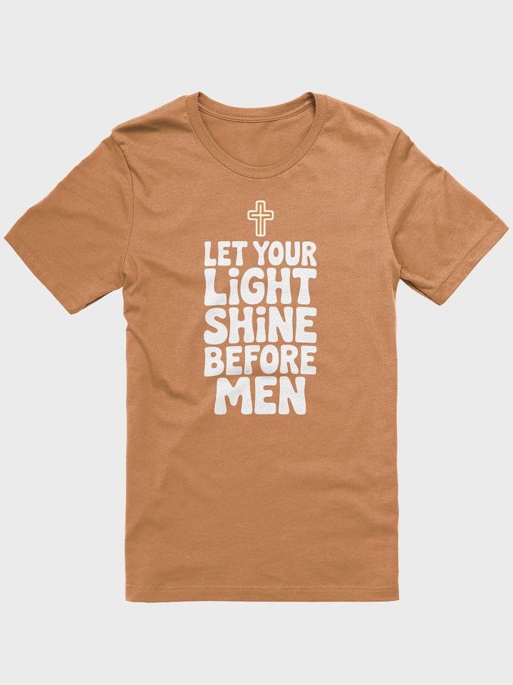 Let Your Light Shine – Matthew 5:16 Bible Verse Bella+Canvas Supersoft T-Shirt product image (2)