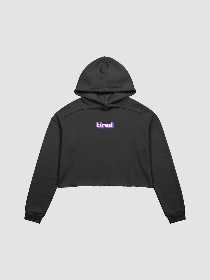 Introverted Streamer Club "Tired" Crop Hoodie product image (1)