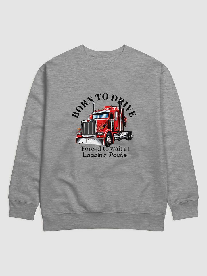 Chrome King Semi-Truck Sweatshirt product image (2)