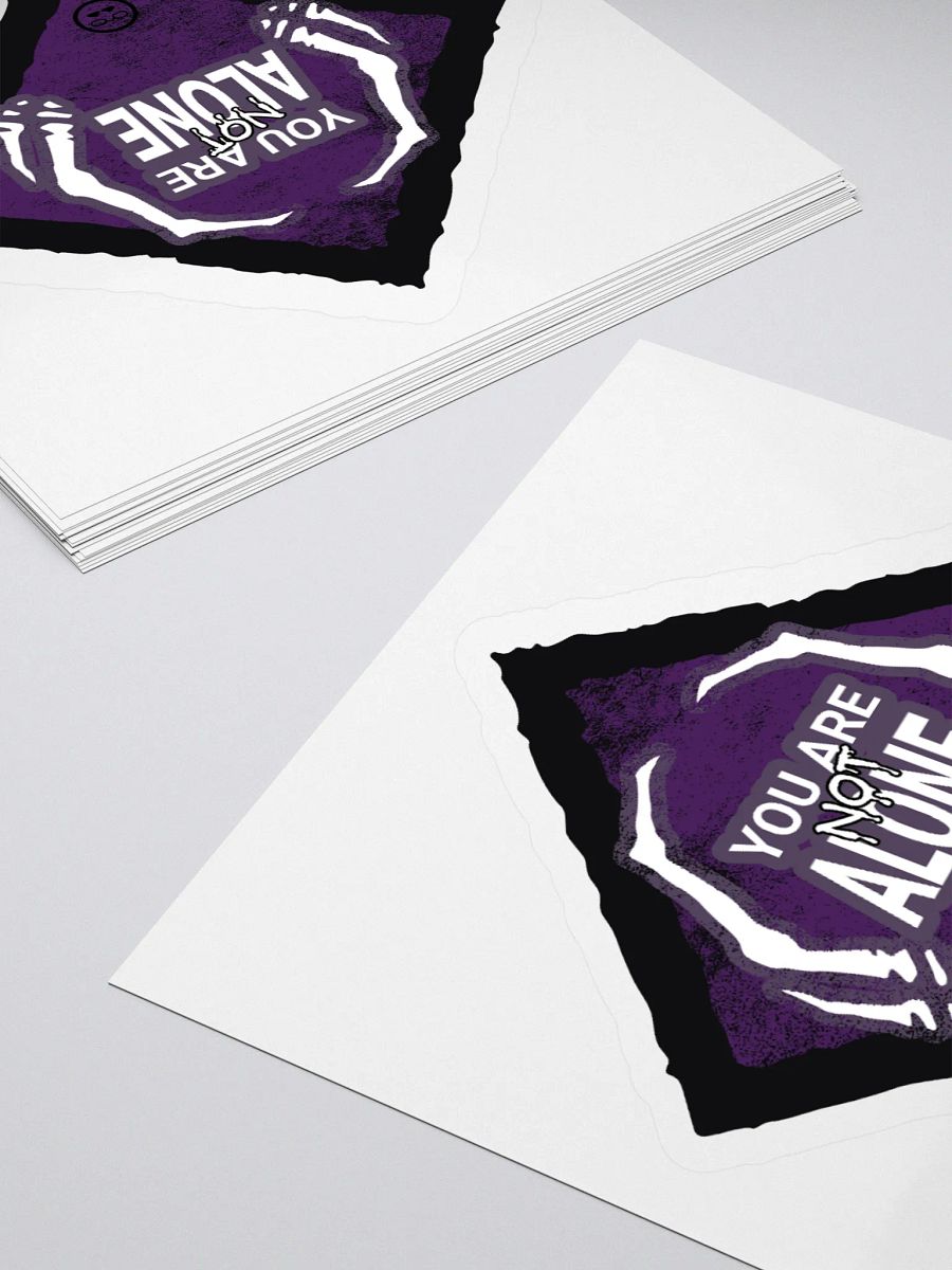 You Are Not Alone Sticker product image (10)