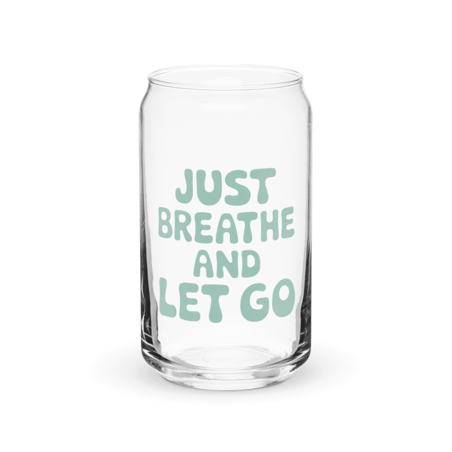 Just Breathe And Let Go Can-Shaped Glass product image (2)