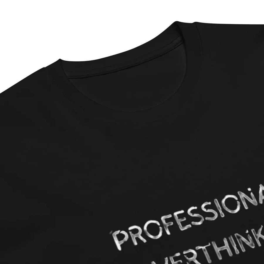 Professional Overthinker Unisex Tee product image (7)